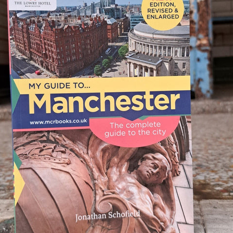 My Guide to Manchester